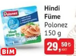 POLONEZ HİNDİ FÜME POLONEZ HİNDİ FÜME